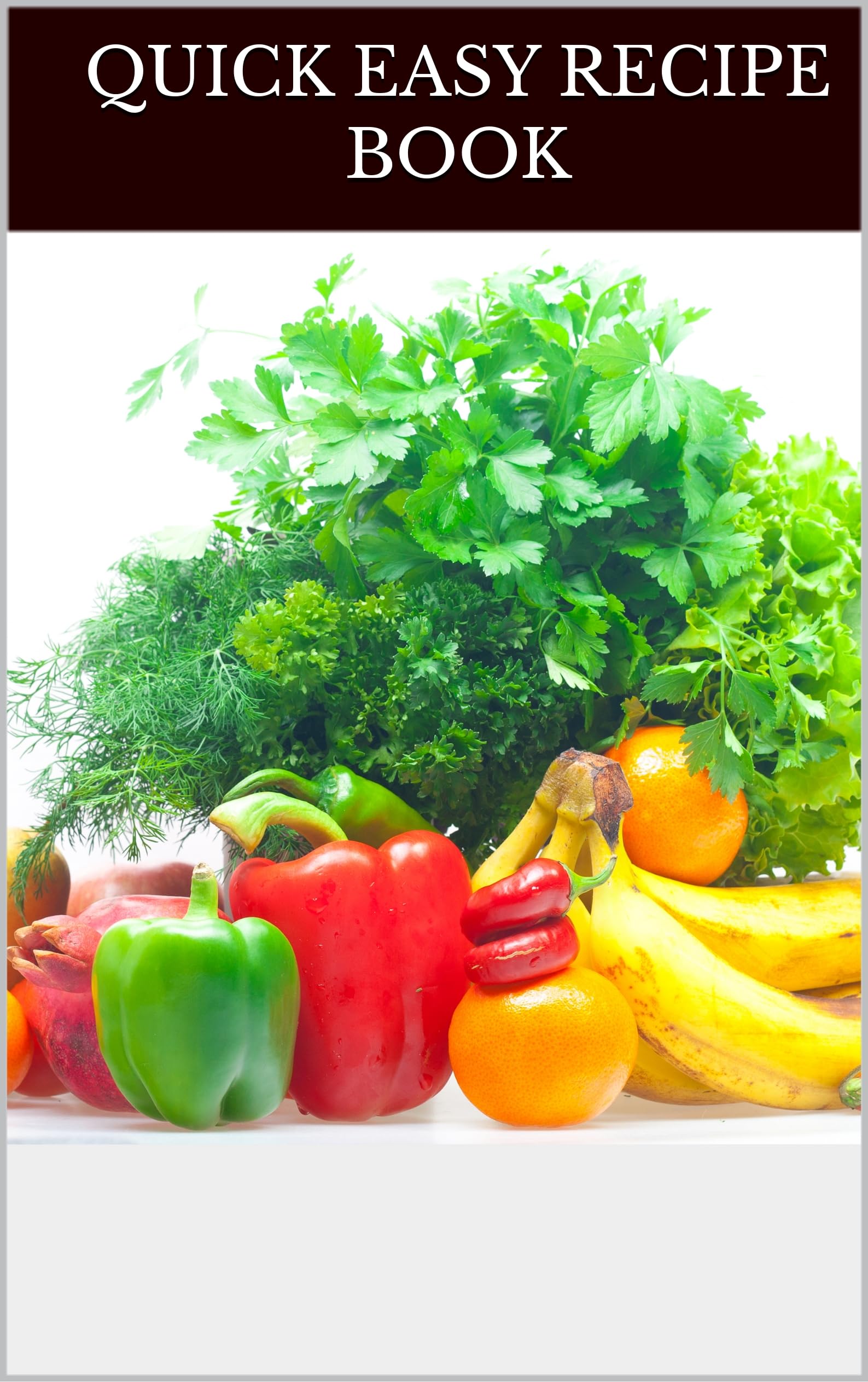 Quick Easy Recipe Book (English Edition)