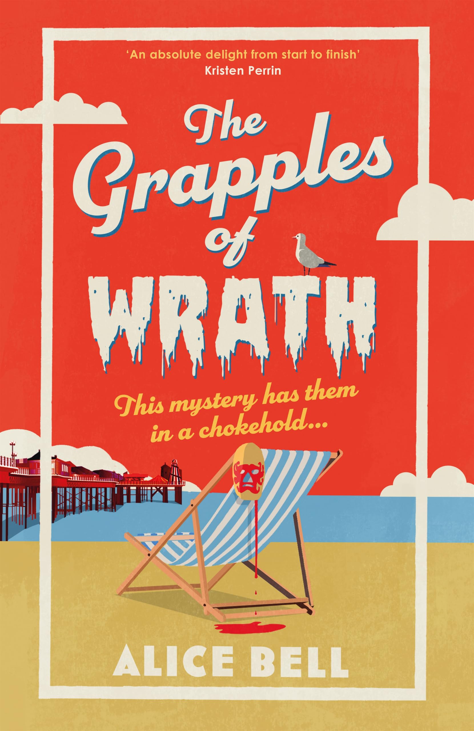 The Grapples of Wrath: The BRAND NEW funny, spooky crime mystery perfect for summer 2026 (Grave Expectations Book 3) (English Edition)