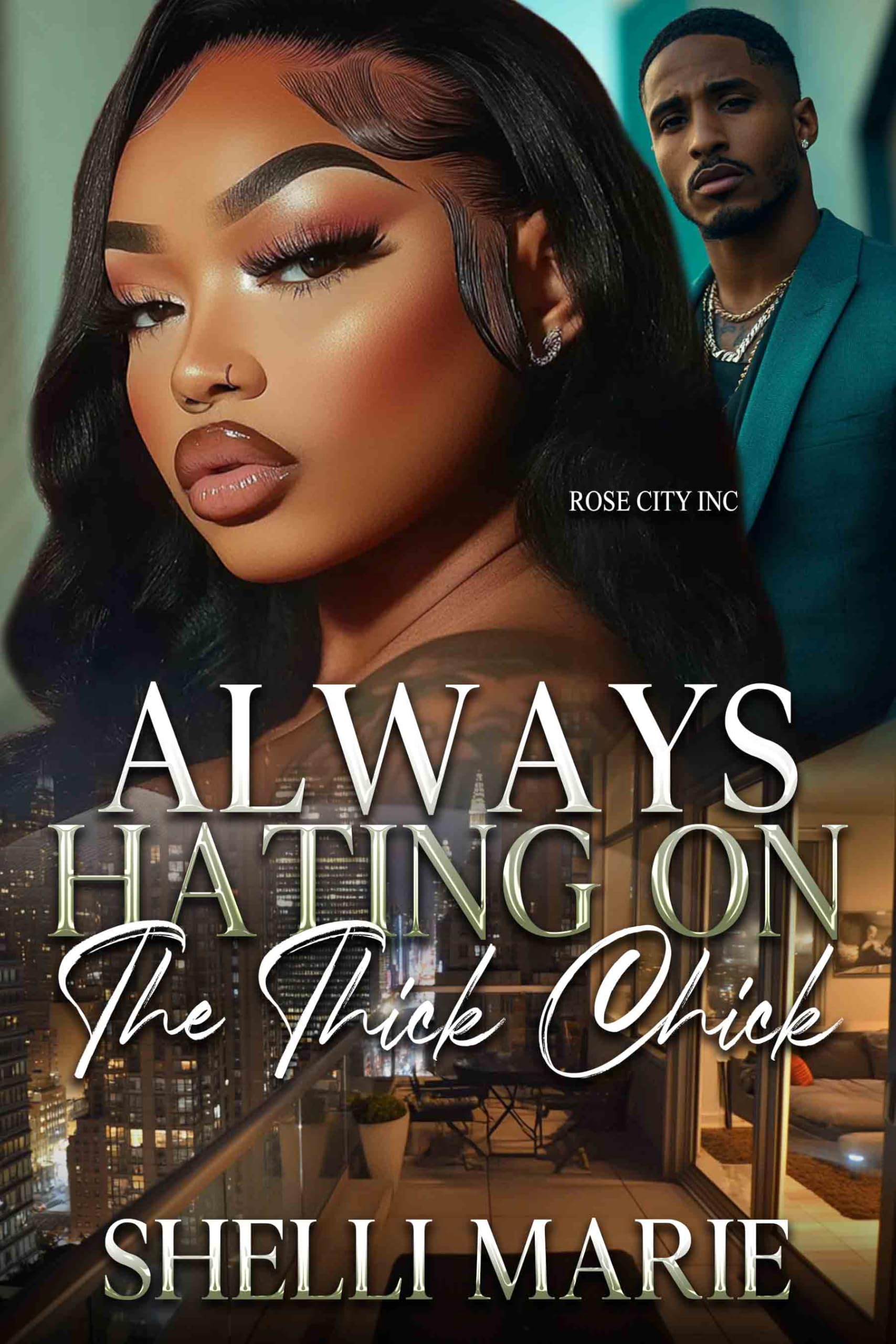 Always Hating On The Thick Chick book cover