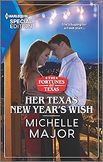 Her Texas New Year's Wish (The Fortunes of Texas: The Hotel Fortune Book 1)