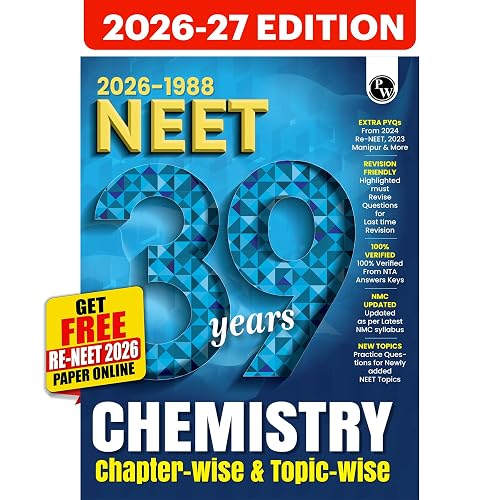 PW NEET PYQ 39 Years Chemistry For 2027 Exam | PYQ Deja Vu | Additional PYQs from Re-NEET and Other States | Chapterwise and Topicwise Solutions (2026-1988) with Highlighted Must Revise Questions