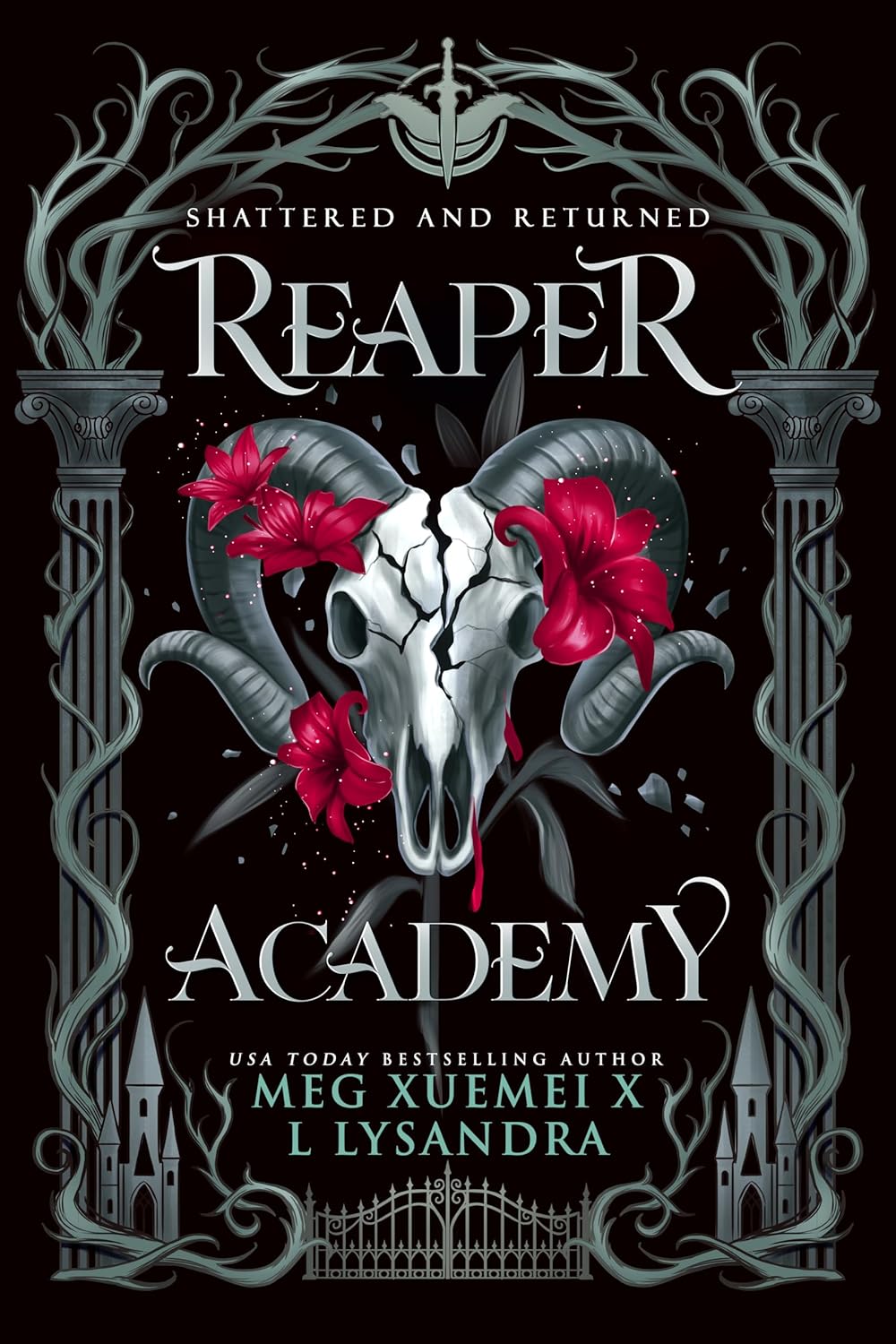 Reaper Academy: Dark God 1: Shattered and Returned