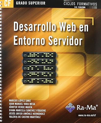 Desarrollo web en entorno servidor (GRADO SUPERIOR) (INFORMATICA GENERAL)