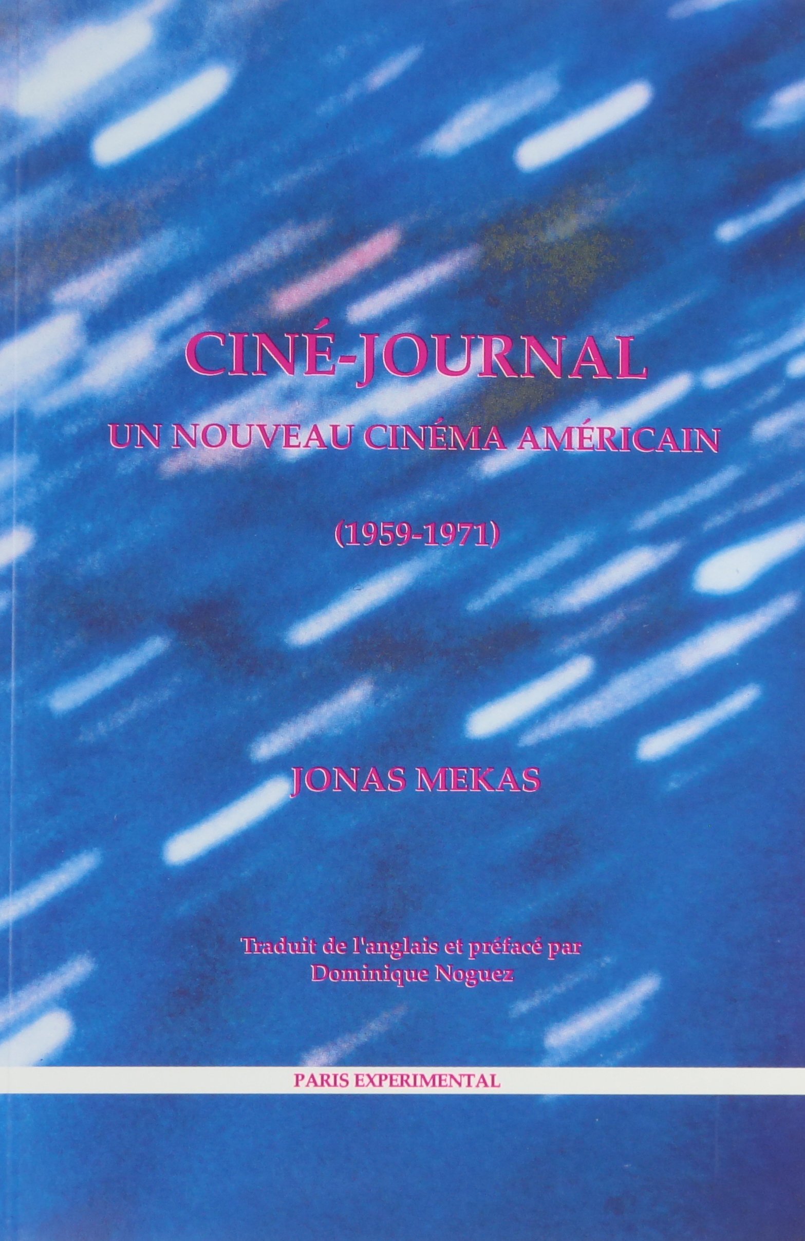 Cine-Journal-Un Nouveau Cinéma Américain (1959-1971) pour vos soirées de lecture