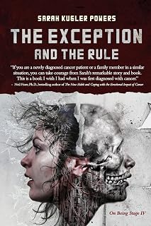 The Exception and The Rule: On Being Stage IV