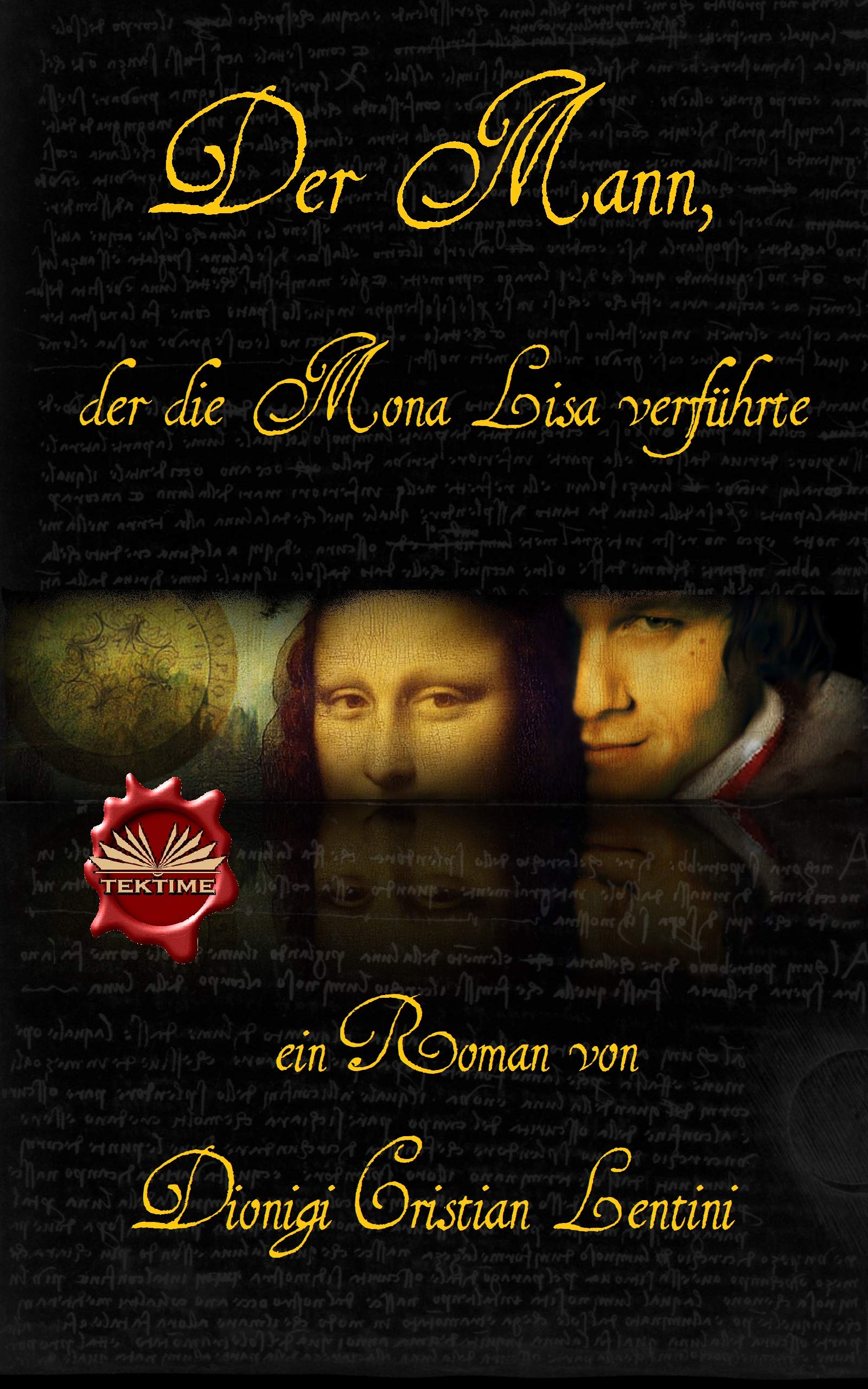 Der Mann, der die Mona Lisa verführte (German Edition)