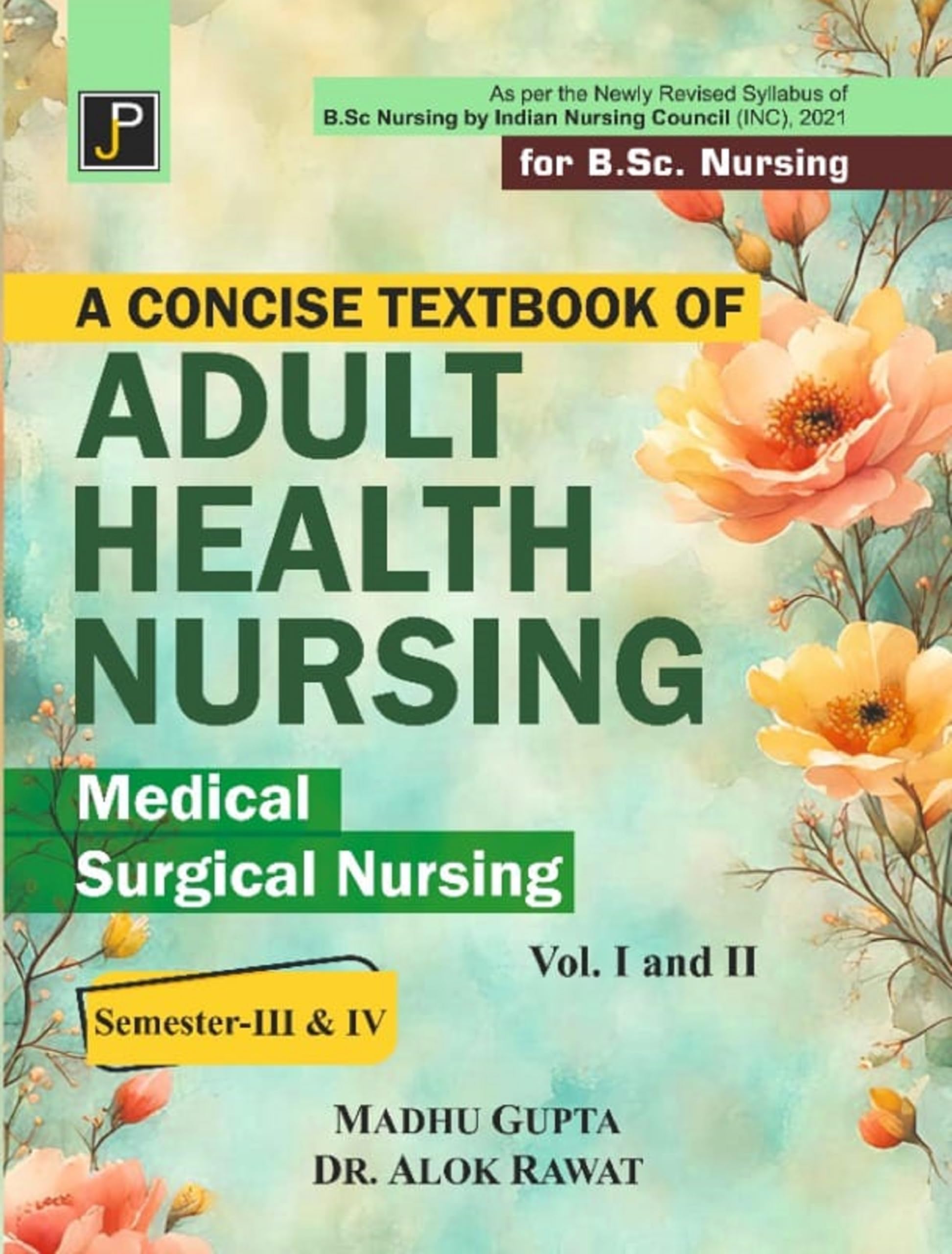 Buy A Concise Textbook of Adult Health Nursing Vol. 1 and 2