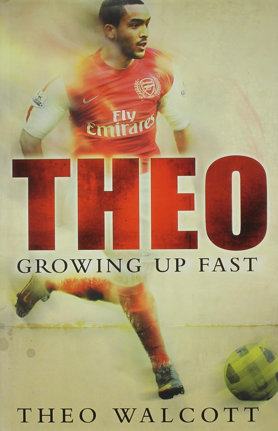 Theo Walcott      Hardcover – Bargain Price, June 1, 2011
