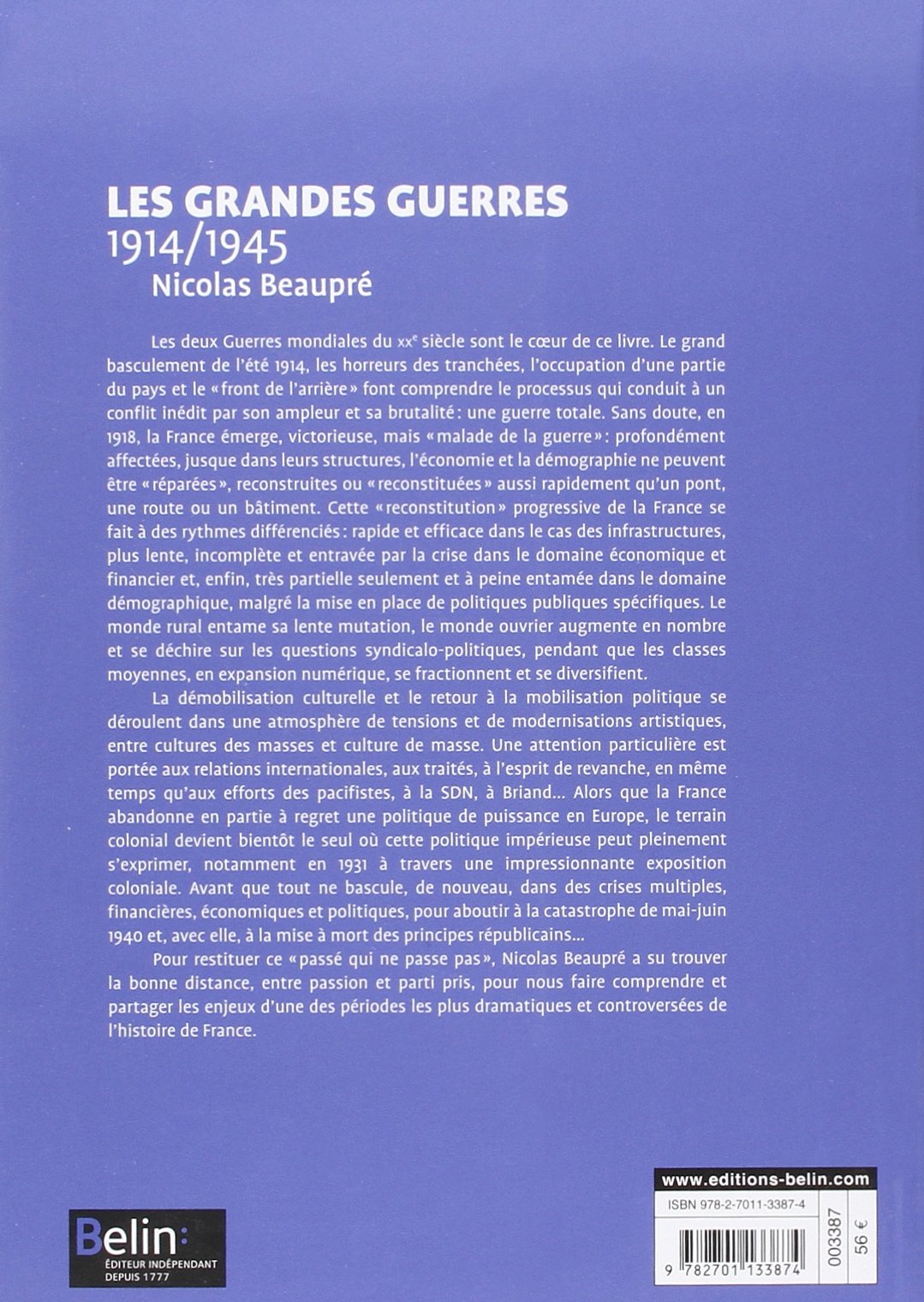 Les Grandes Guerres 1914-1945: Version brochée