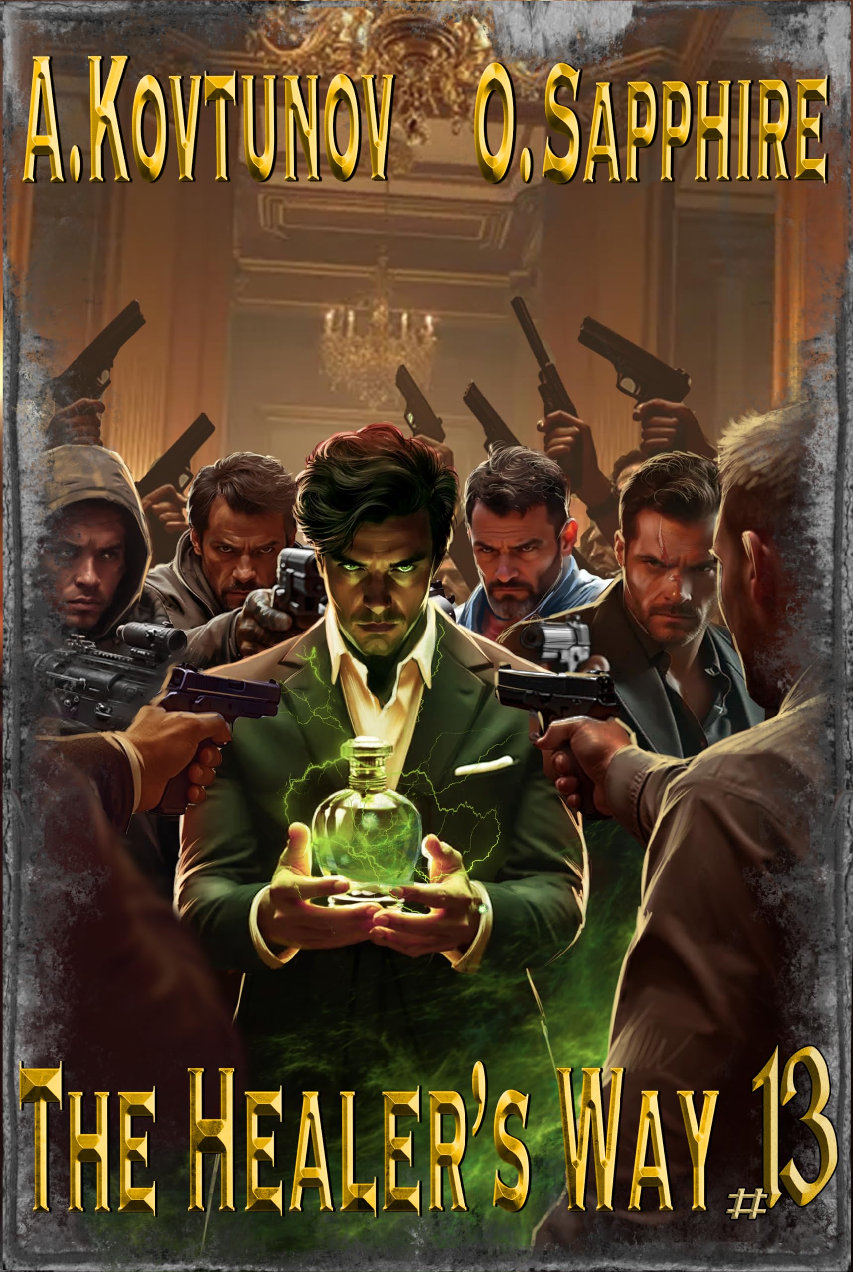 The Healer’s Way (Book 13): A Portal Progression Fantasy Series (The Healer's Way)