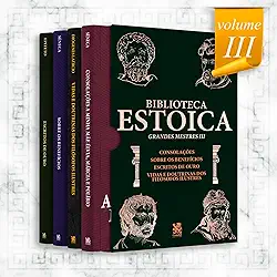 Biblioteca Estoica: Grandes Mestres Volume III - Box com 4 Livros: Volume 3