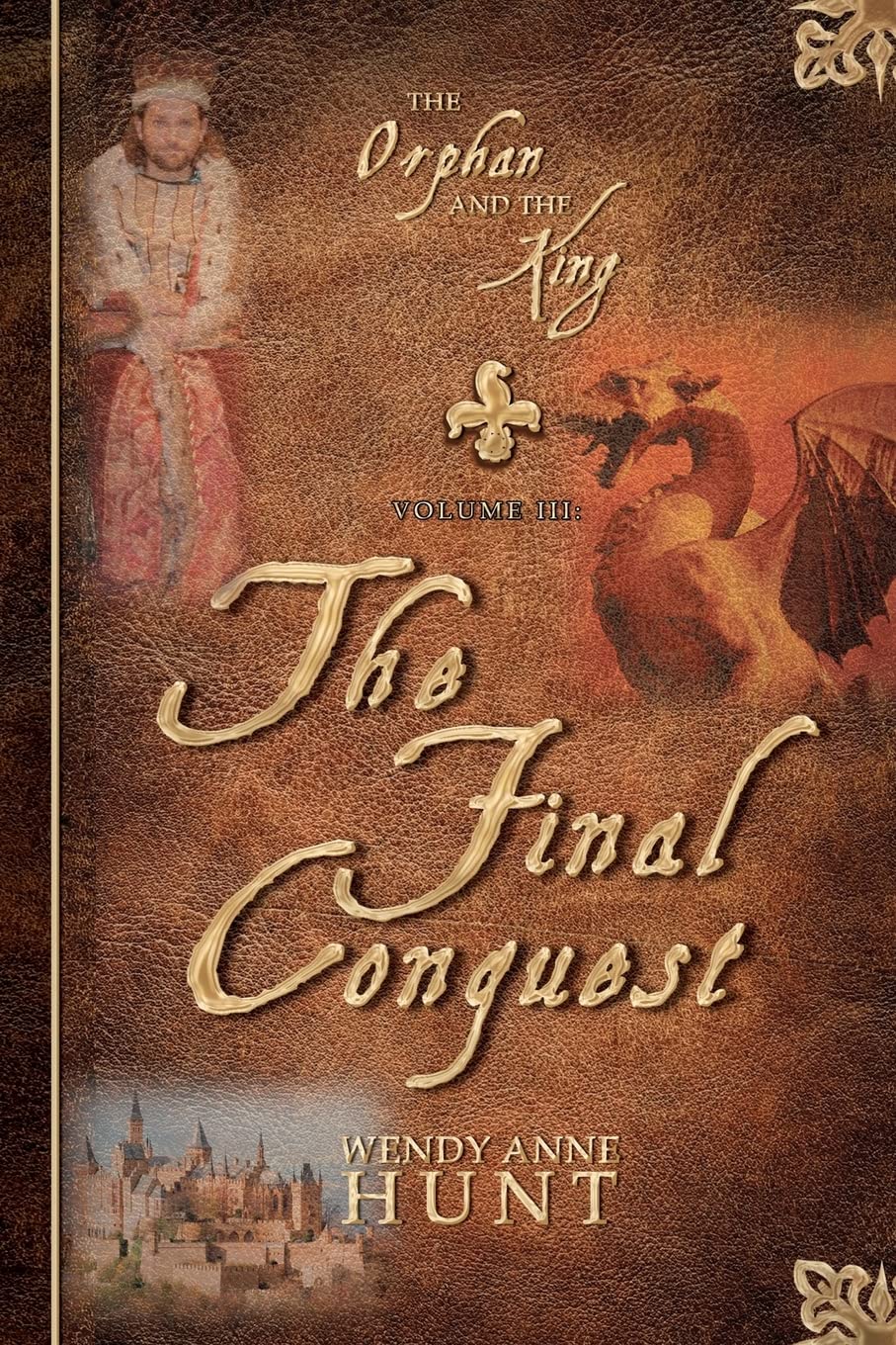 Cover of The Orphan and the King, Vol. 3: The Final Conquest