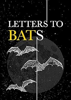 Letters to Bats