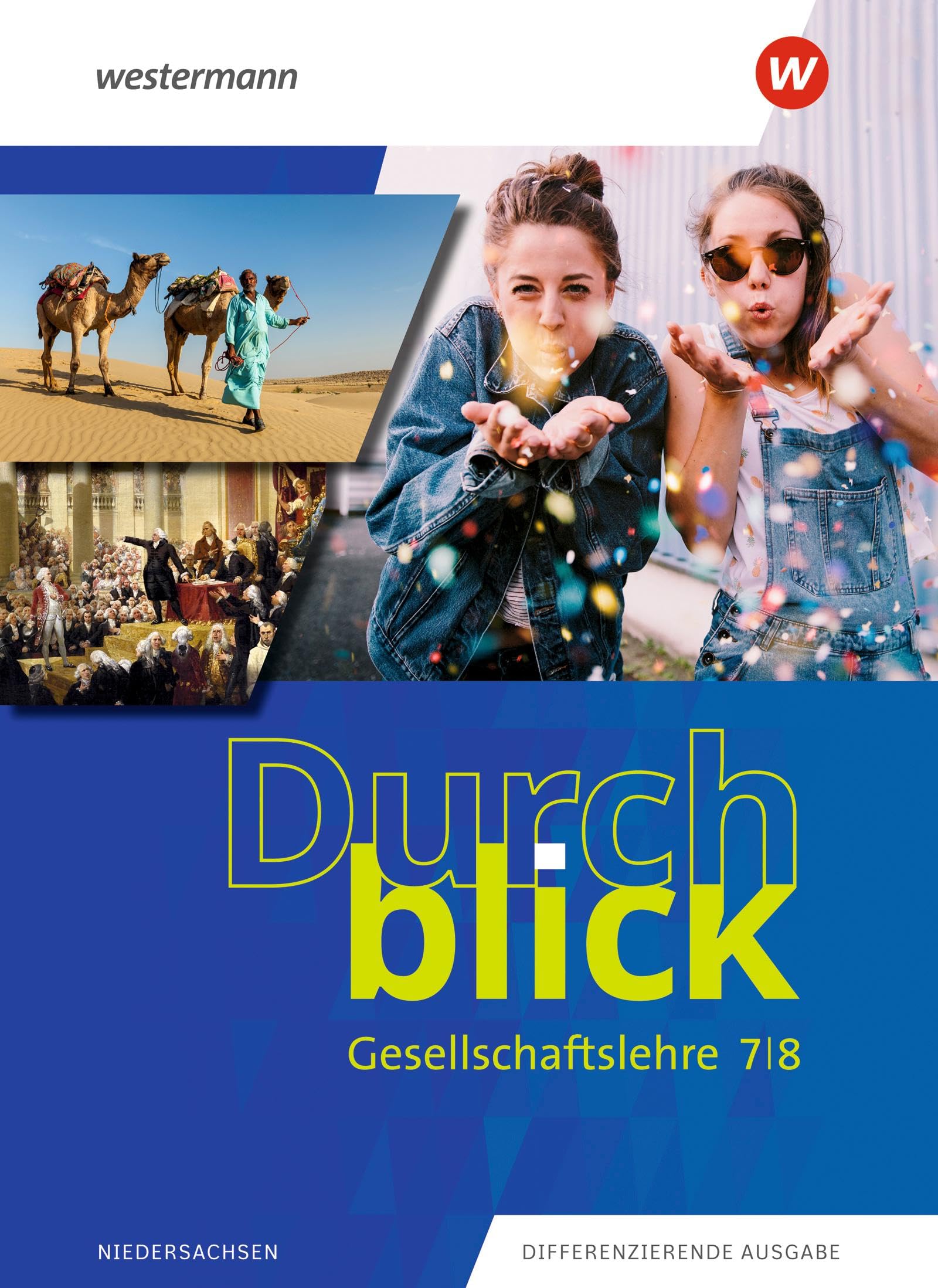 Durchblick Gesellschaftslehre - Ausgabe 2020: Schulbuch 7 / 8