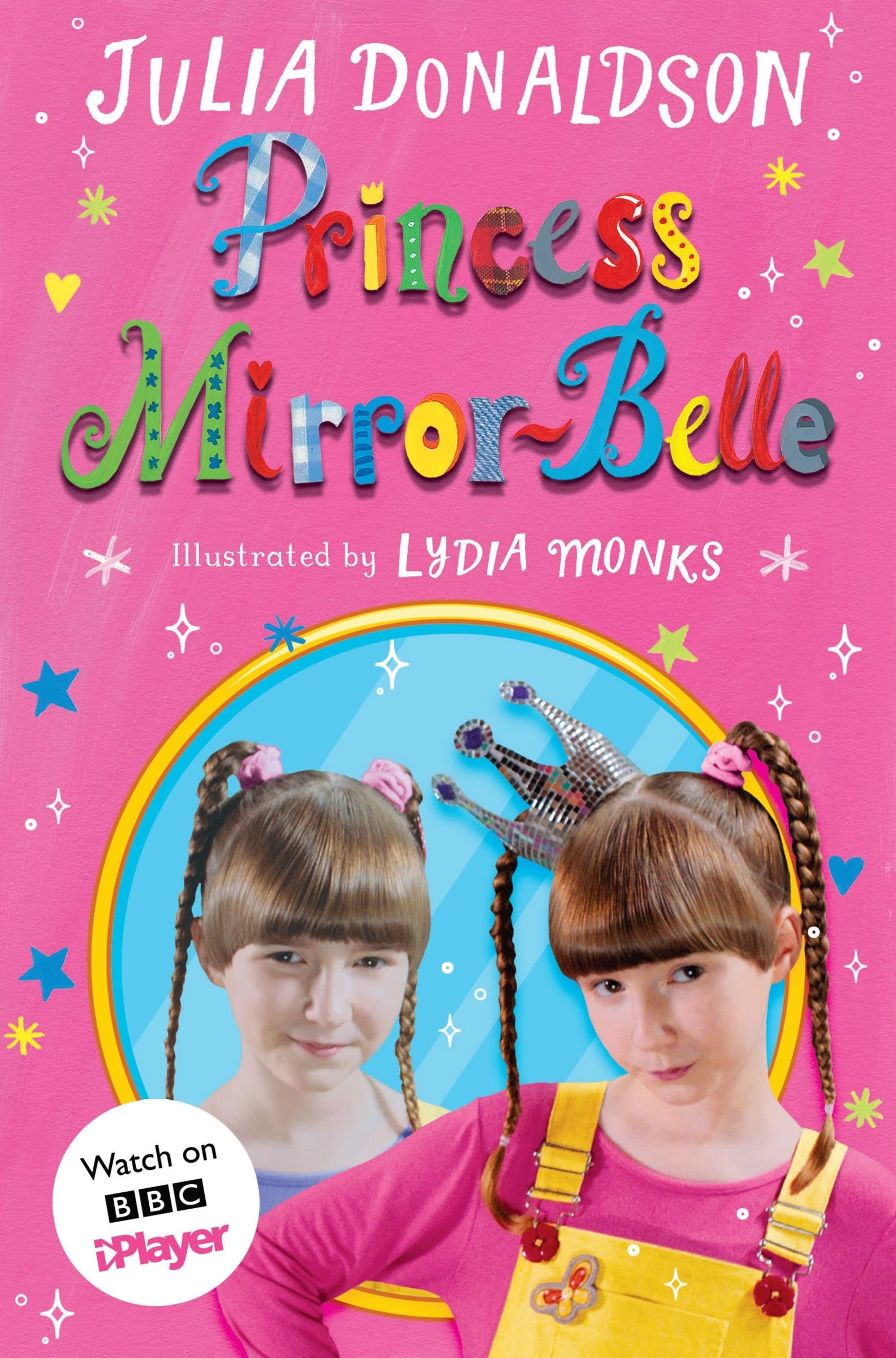 Princess Mirror-Belle: TV tie-in: 1 (Princess Mirror-Belle, 1)