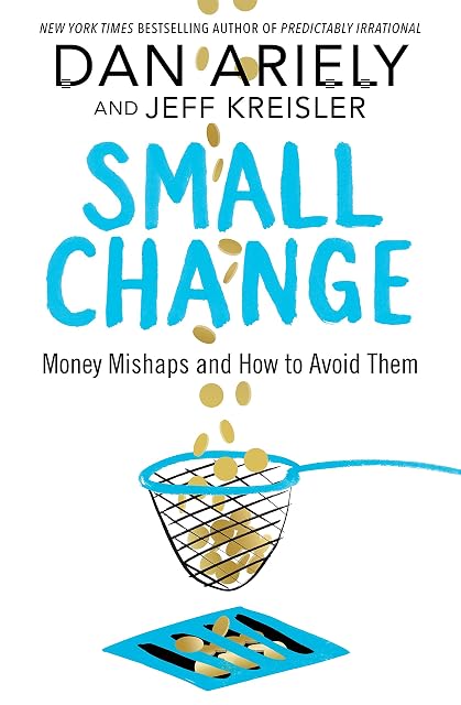 Portada de Small Change: Money Mishaps and How to Avoid Them
