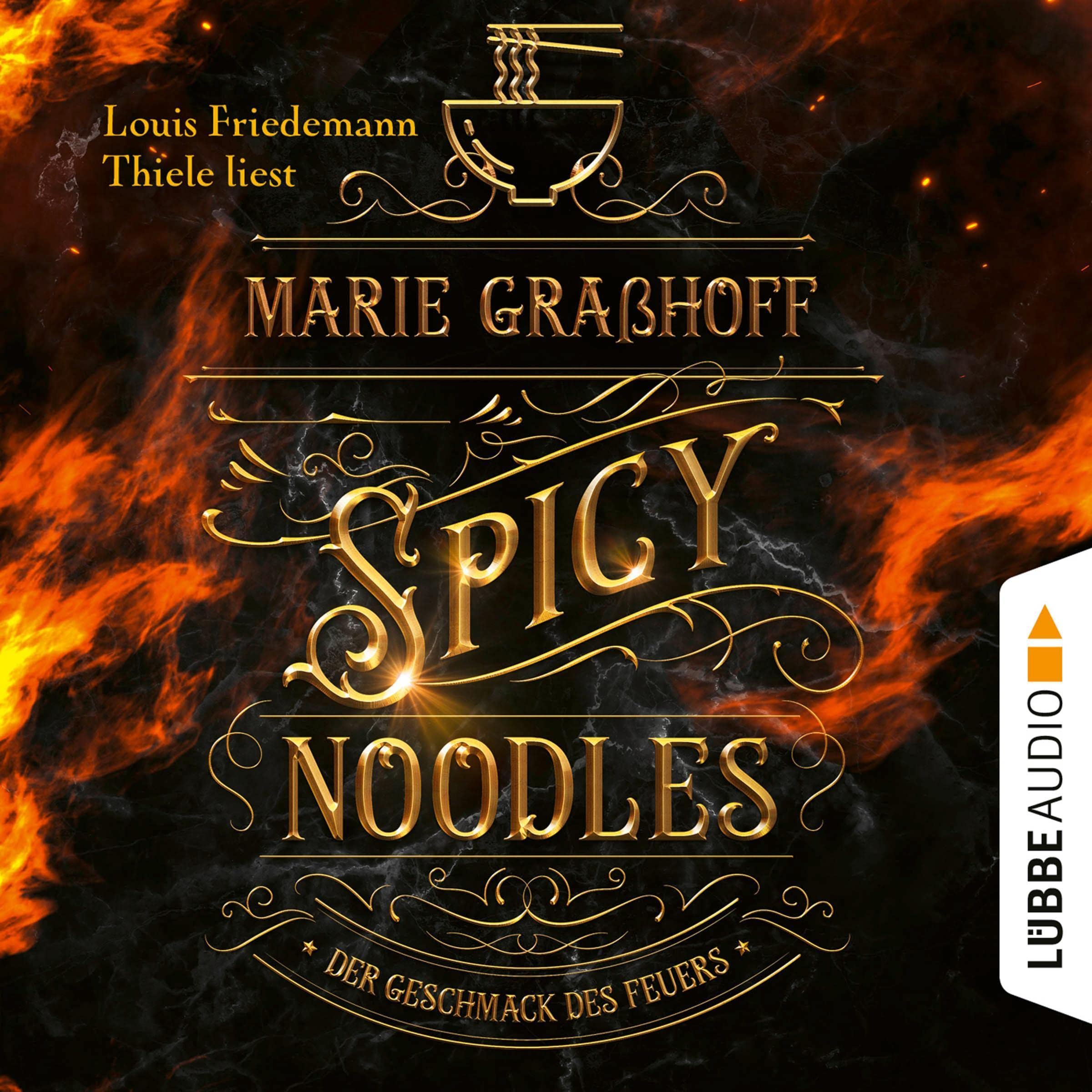 Cover art for Spicy Noodles - Der Geschmack des Feuers
