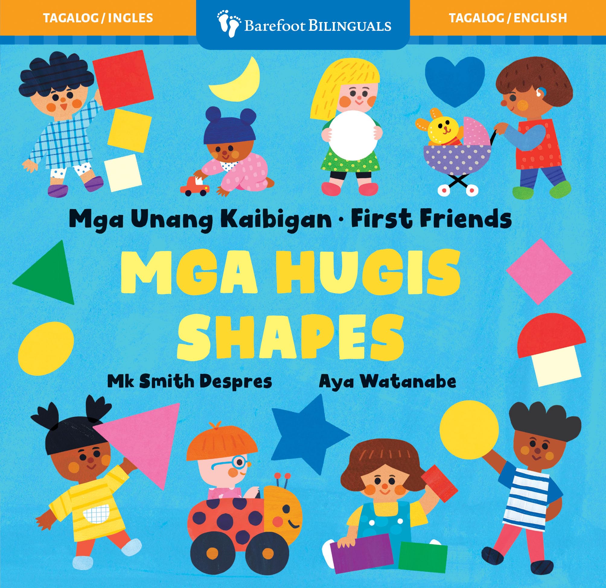 First Friends: Shapes (Bilingual Tagalog & English) (Barefoot Bilinguals)
