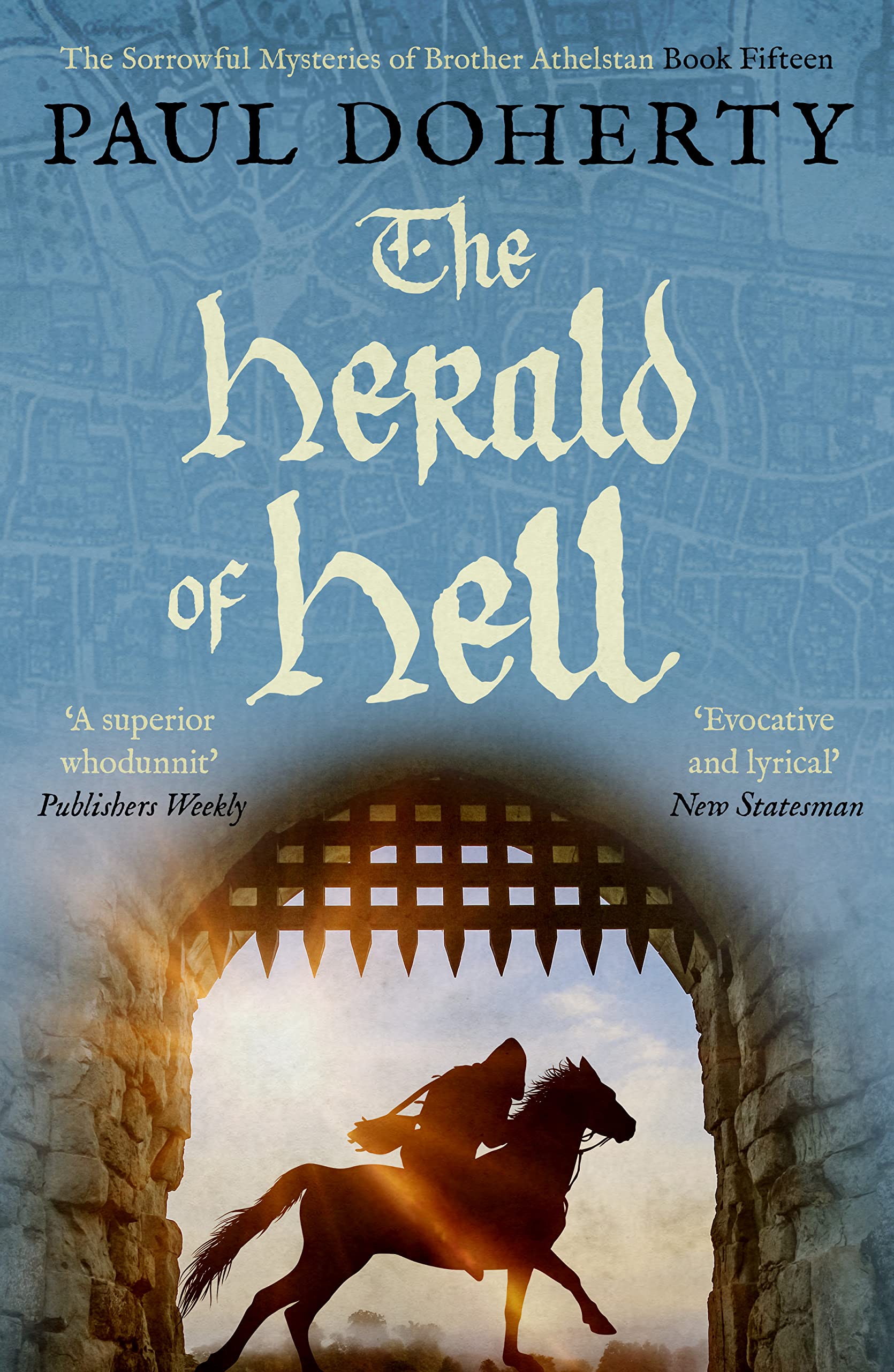 The Herald of Hell (The Brother Athelstan Mysteries Book 15)