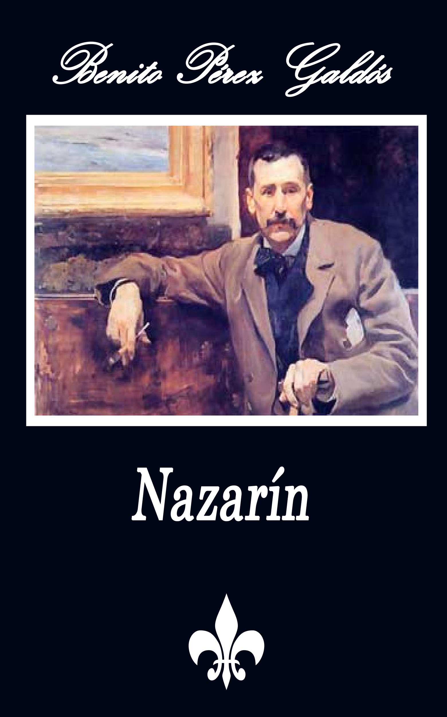 Nazarín (Anotado) (Spanish Edition)