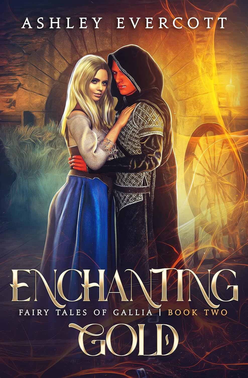 Enchanting Gold A Rumpelstiltskin Retelling (Fairy Tales
