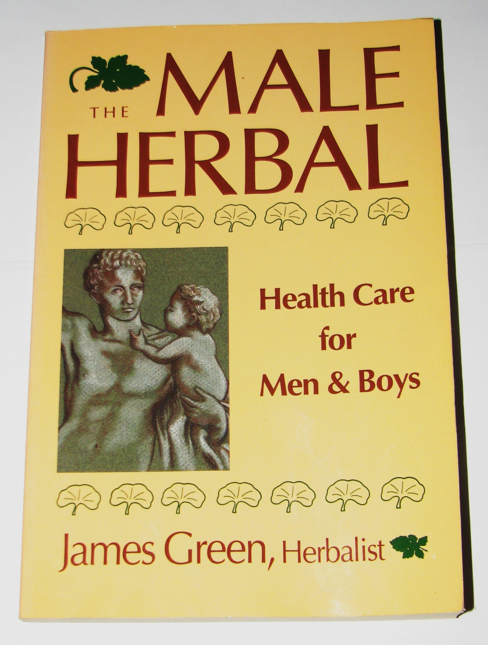 Buy The Male Herbal: Health Care for Men and Boys — BookShops.in