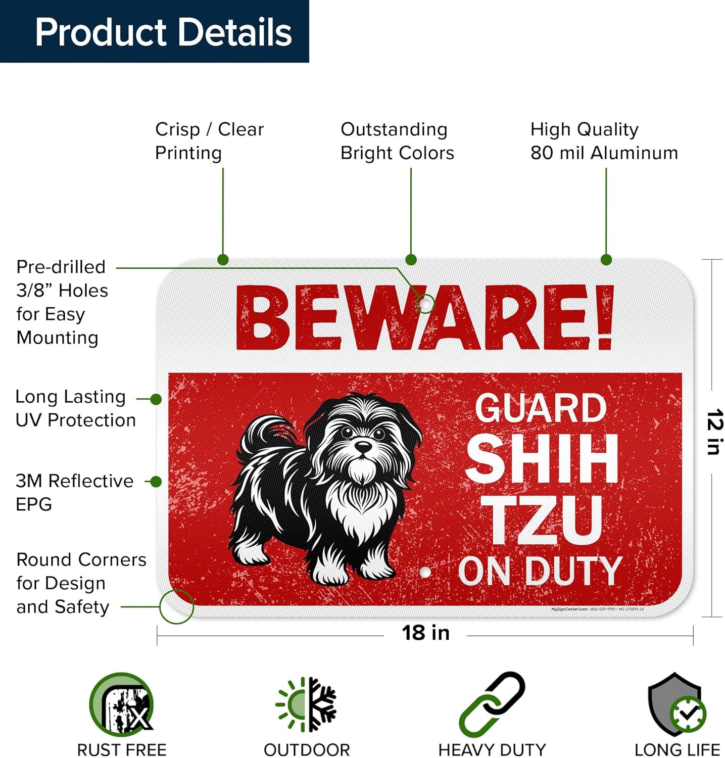 Beware Guard Shih Tzu On Duty With Graphic Sign, 12x18 Inches, 3M EGP Reflective .063 Aluminum, Fade Resistant, Made in USA by My Sign Center