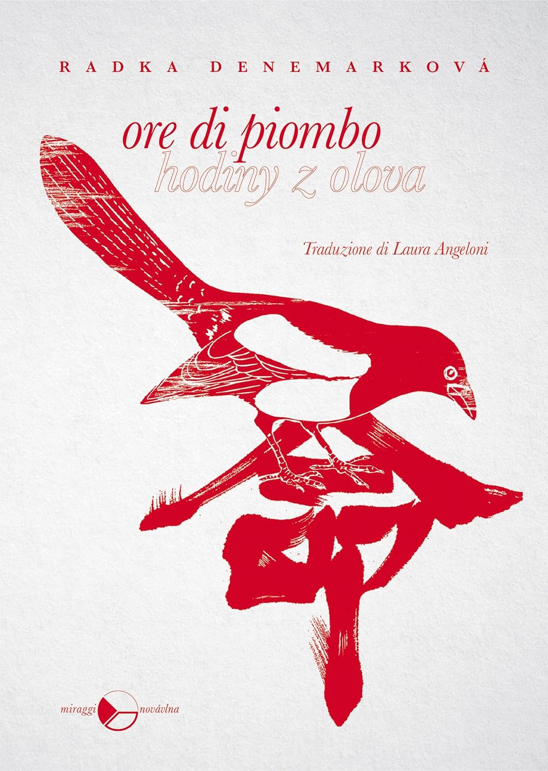 Ore di piombo (NováVlna Vol. 1) (Italian Edition)