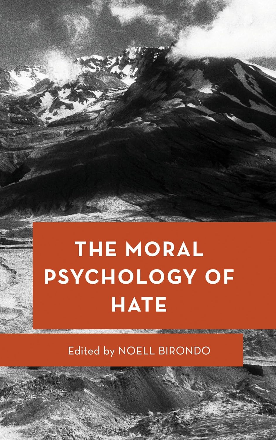 The Moral Psychology of Hate      Kindle Edition