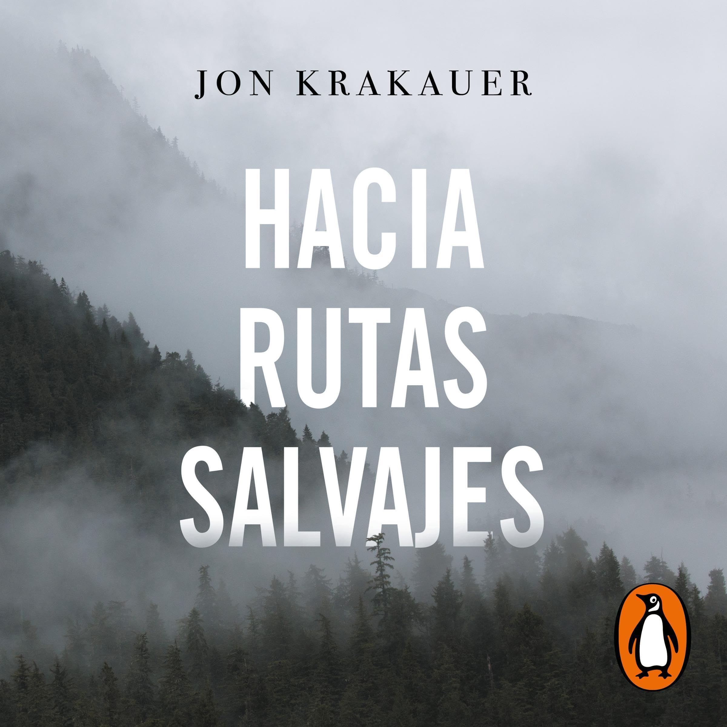 Hacia rutas salvajes [Into the Wild]