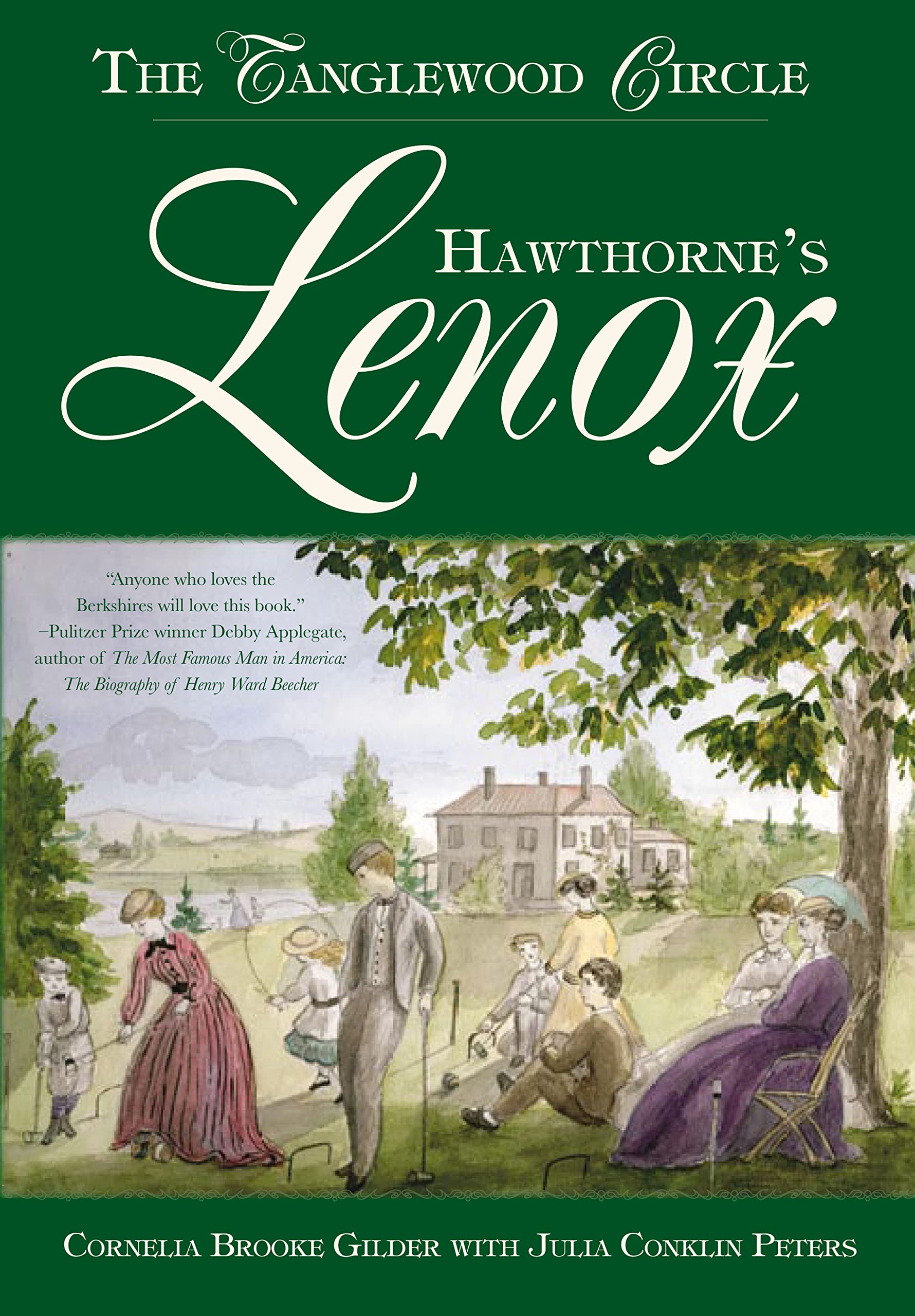 Hawthorne's Lenox: The Tanglewood Circle