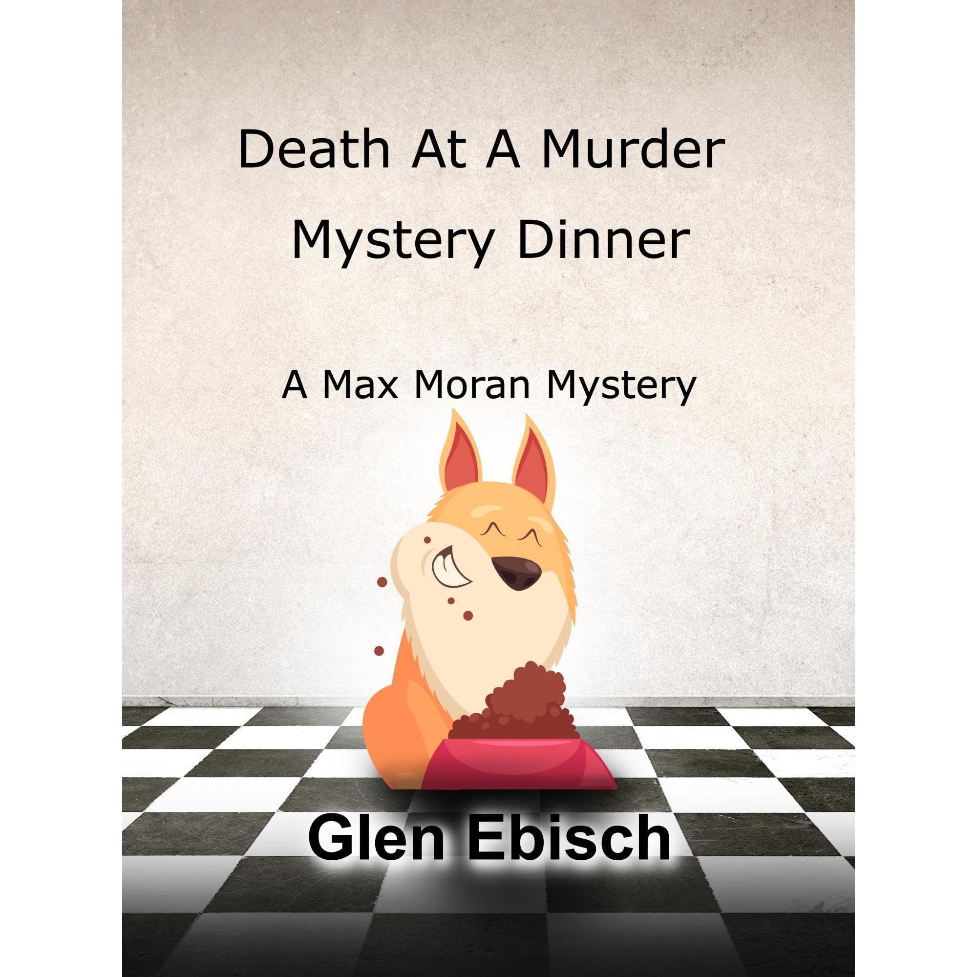 Death at a Murder Mystery Dinner