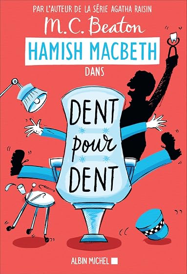 Hamish Macbeth Volume 13 Dent Pour Dent