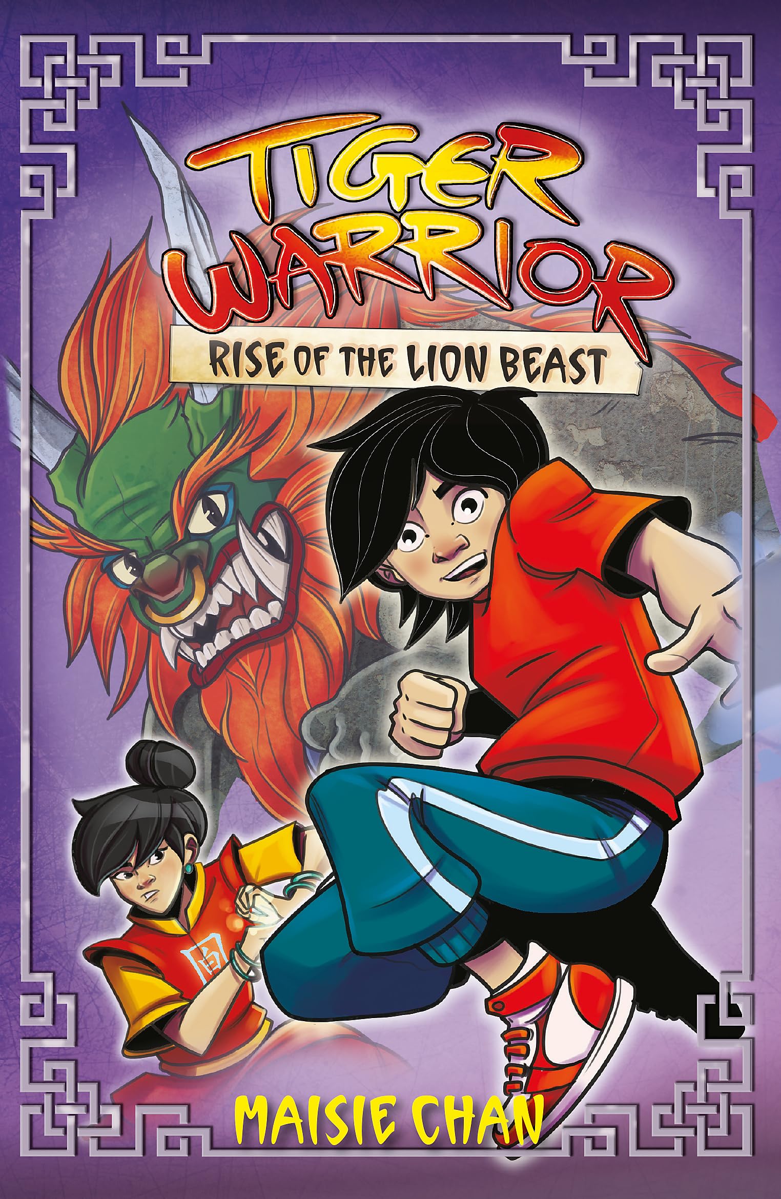 Maisie Chan Tiger Warrior: Rise of the Lion Beast Book