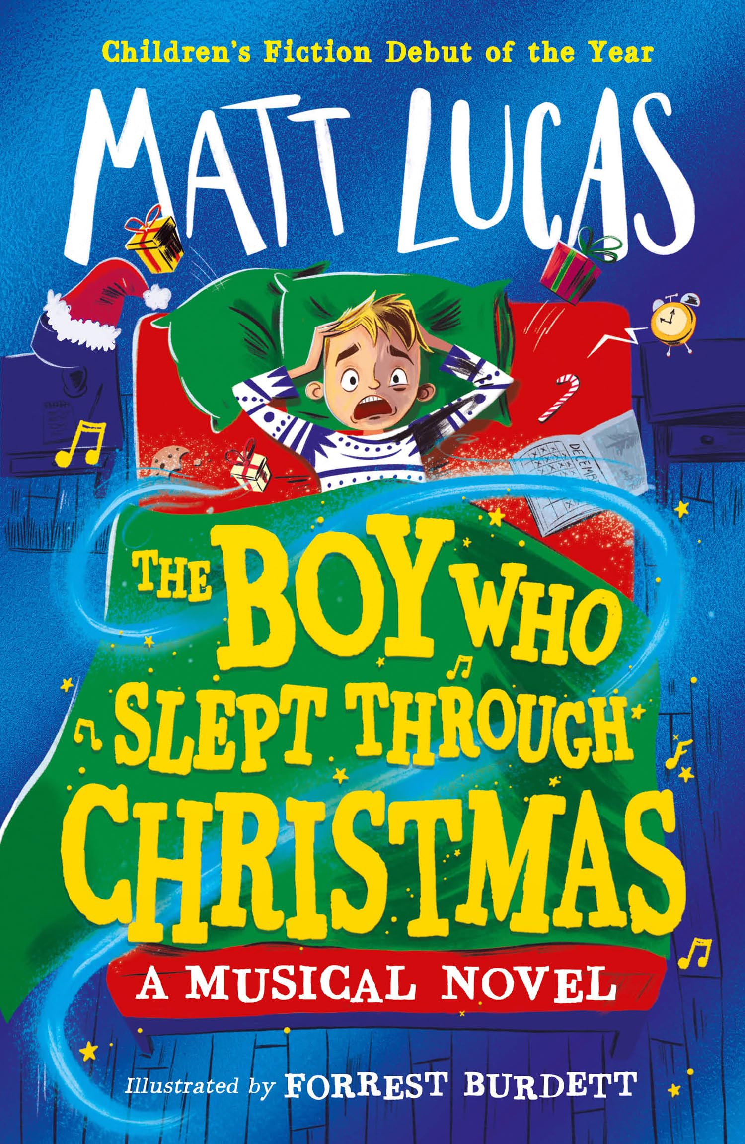 The Boy Who Slept Through Christmas: The most magical illustrated kids’ book adventure of 2023 and the perfect gift!
