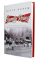 Vista 2 de Family Reins The Extraordinary Rise and Epic Fall of an American Dynasty