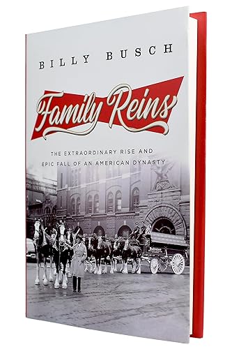 Miniatura 2 de Family Reins The Extraordinary Rise and Epic Fall of an American Dynasty