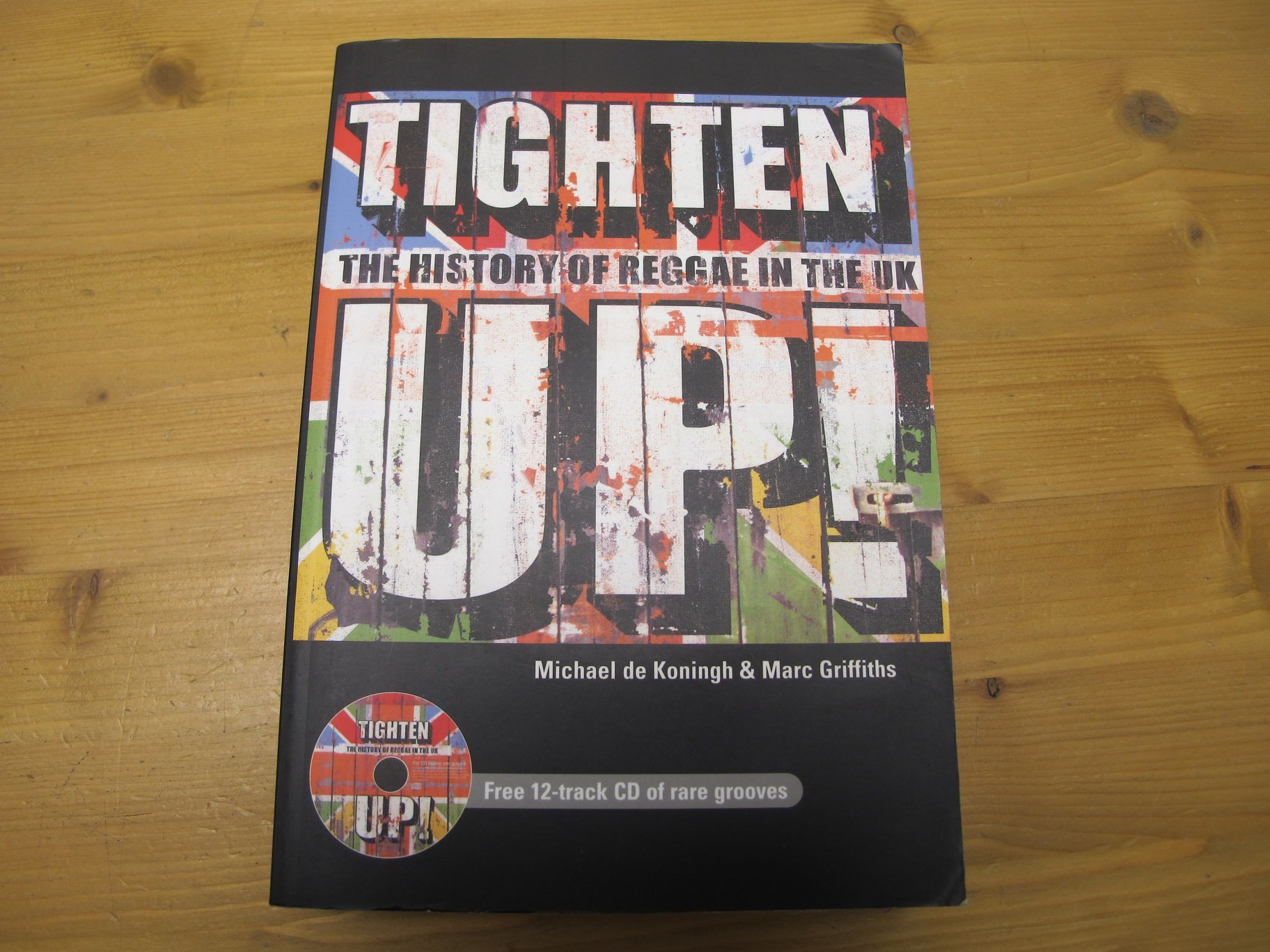 Tighten Up: The History of Reggae in the UK
