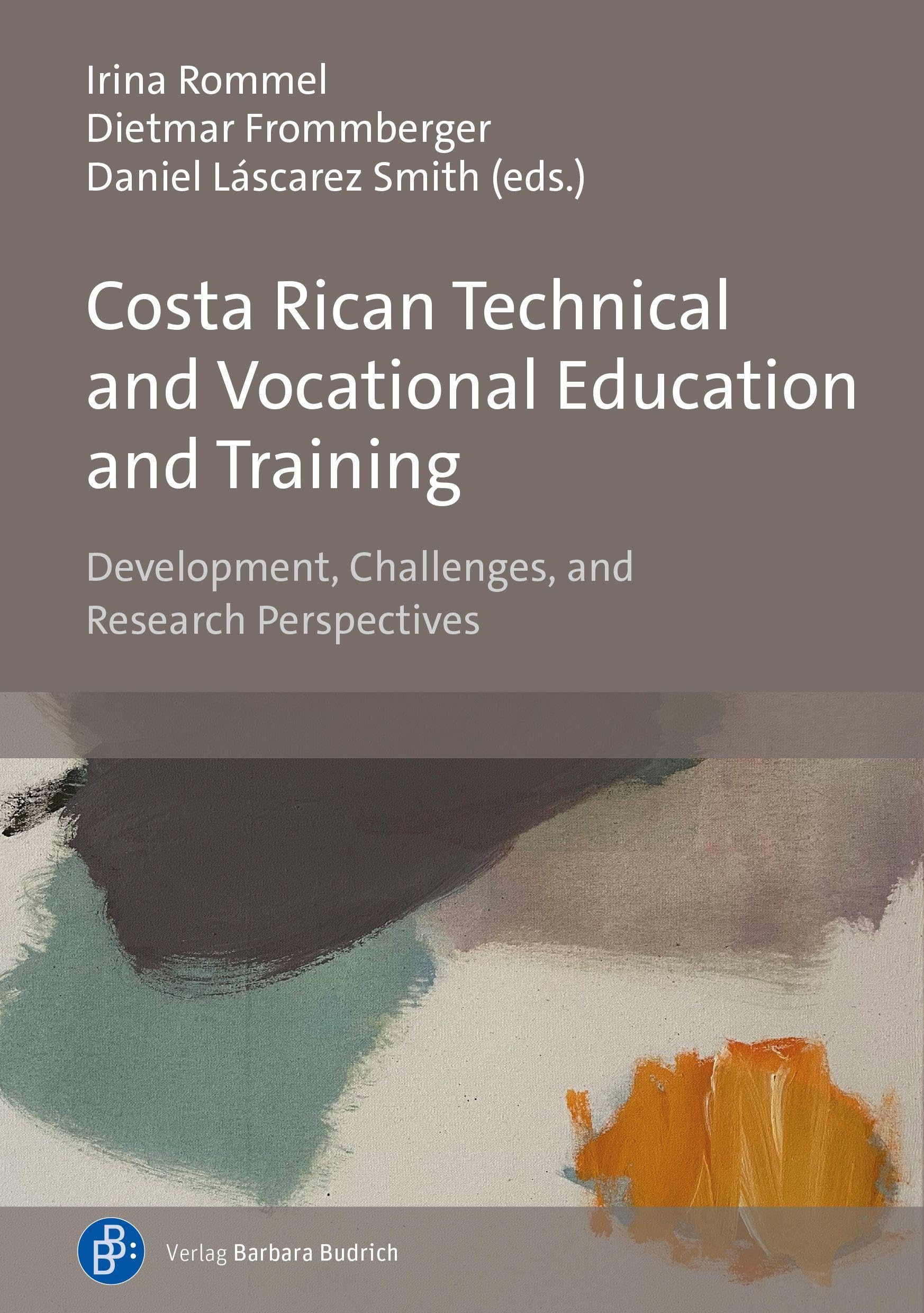 Costa Rican Technical and Vocational Education and Training: Development, Challenges, and Research Perspectives