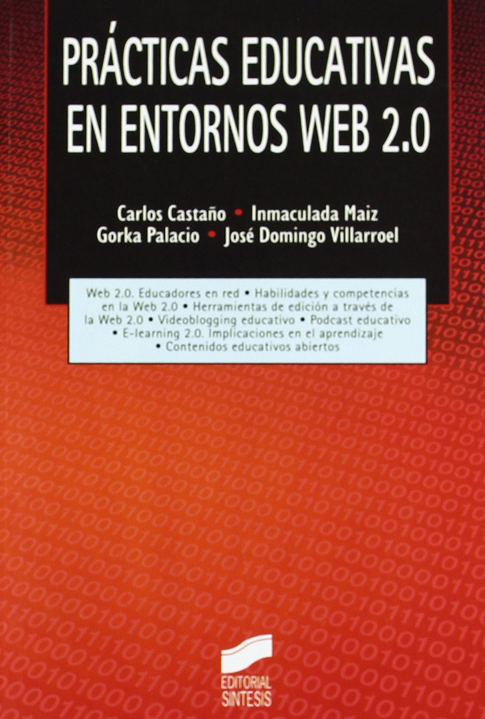 Prácticas educativas en entornos Web 2.0 (Tecnología educativa)