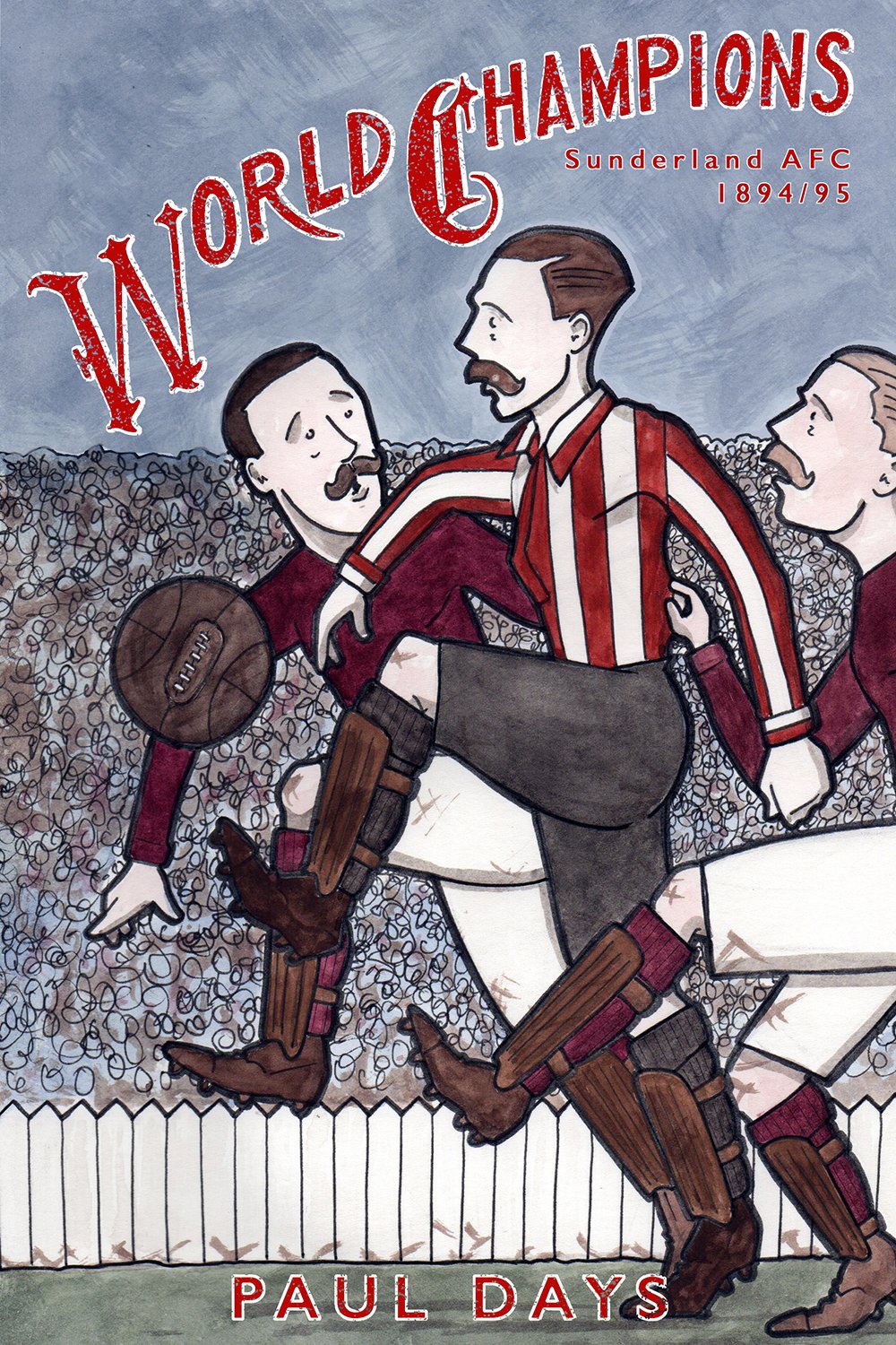 World Champions - Sunderland AFC 1894/95