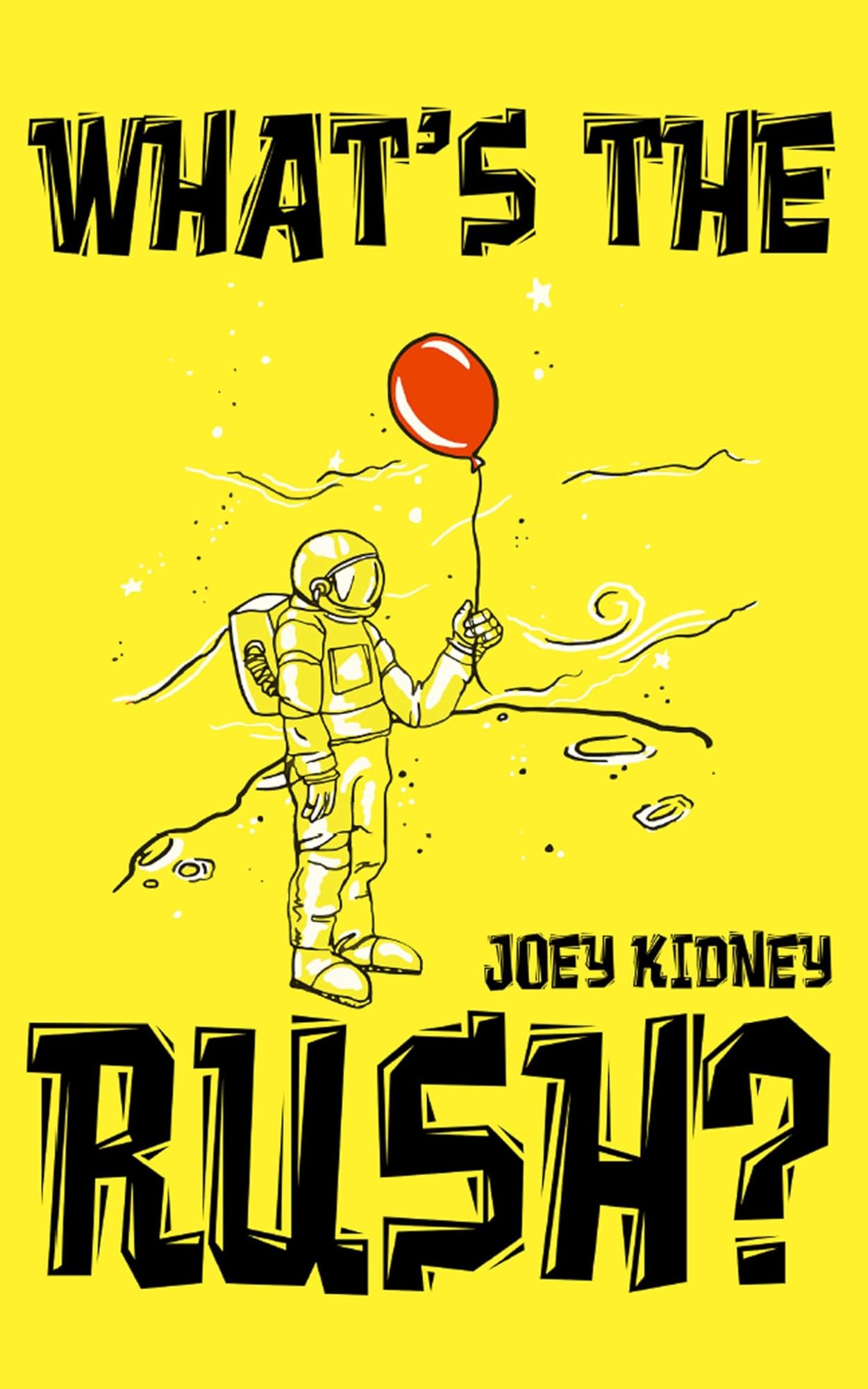 Cover of What's the Rush?