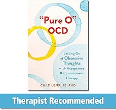 "Pure O" OCD: Letting Go of Obsessive Thoughts with Acceptance and Commitment Therapy