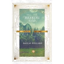 Hearing God Bible Study IVP Signature Bible Studies