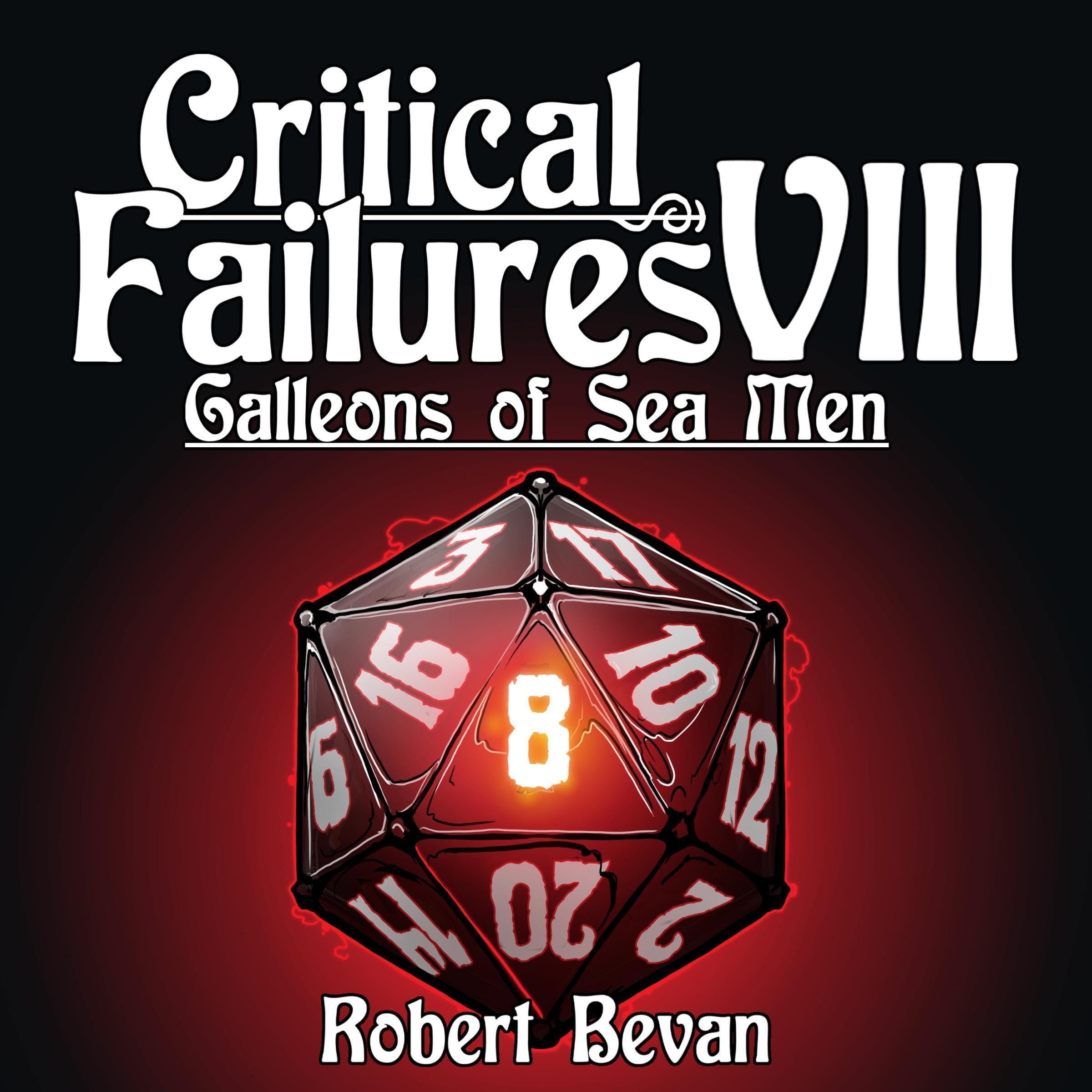 Cover art for Critical Failures VIII