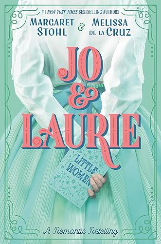 Jo &amp; Laurie
