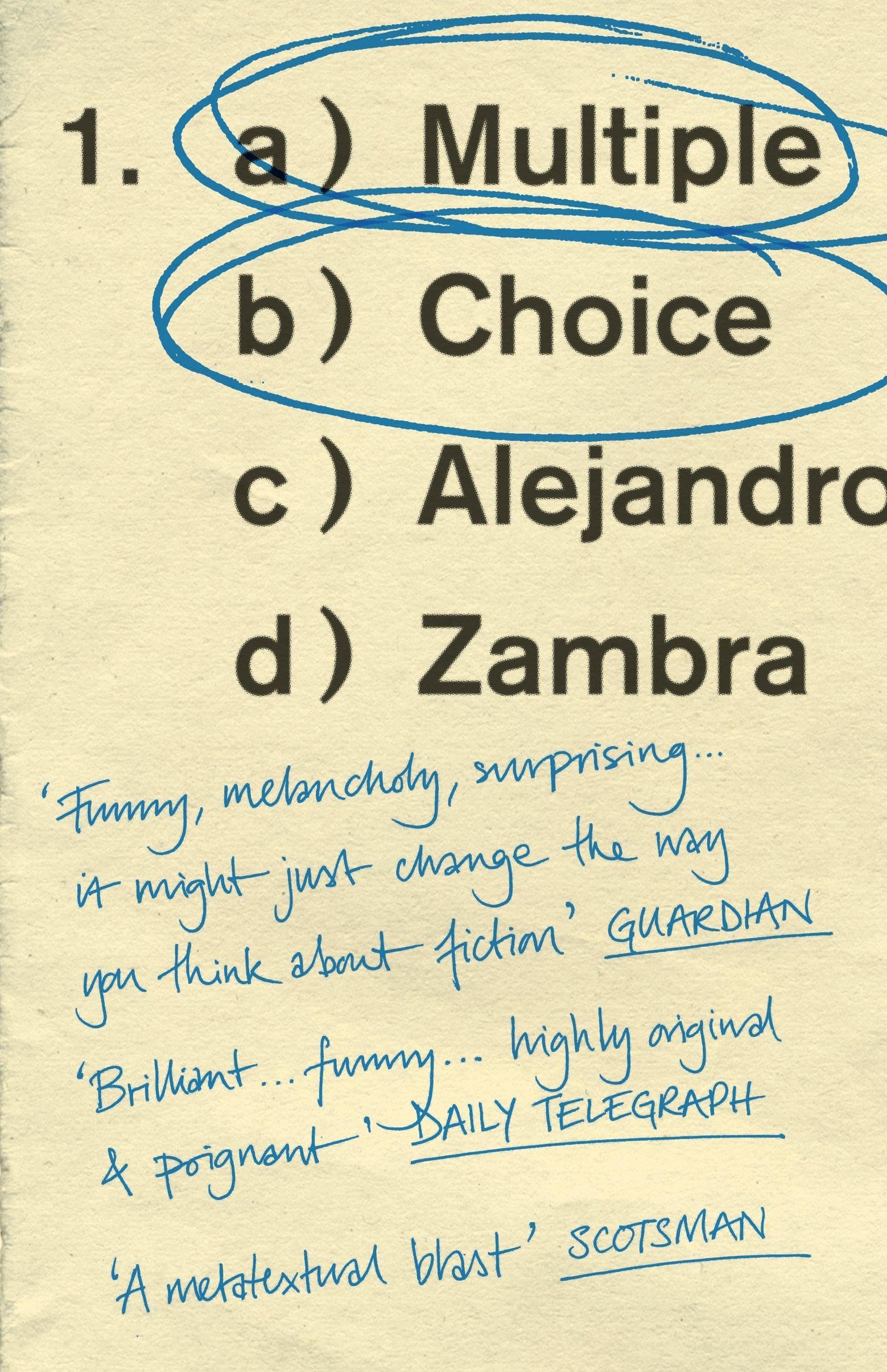 Multiple Choice by Alejandro Zambra, Megan McDowell - 9781783782710