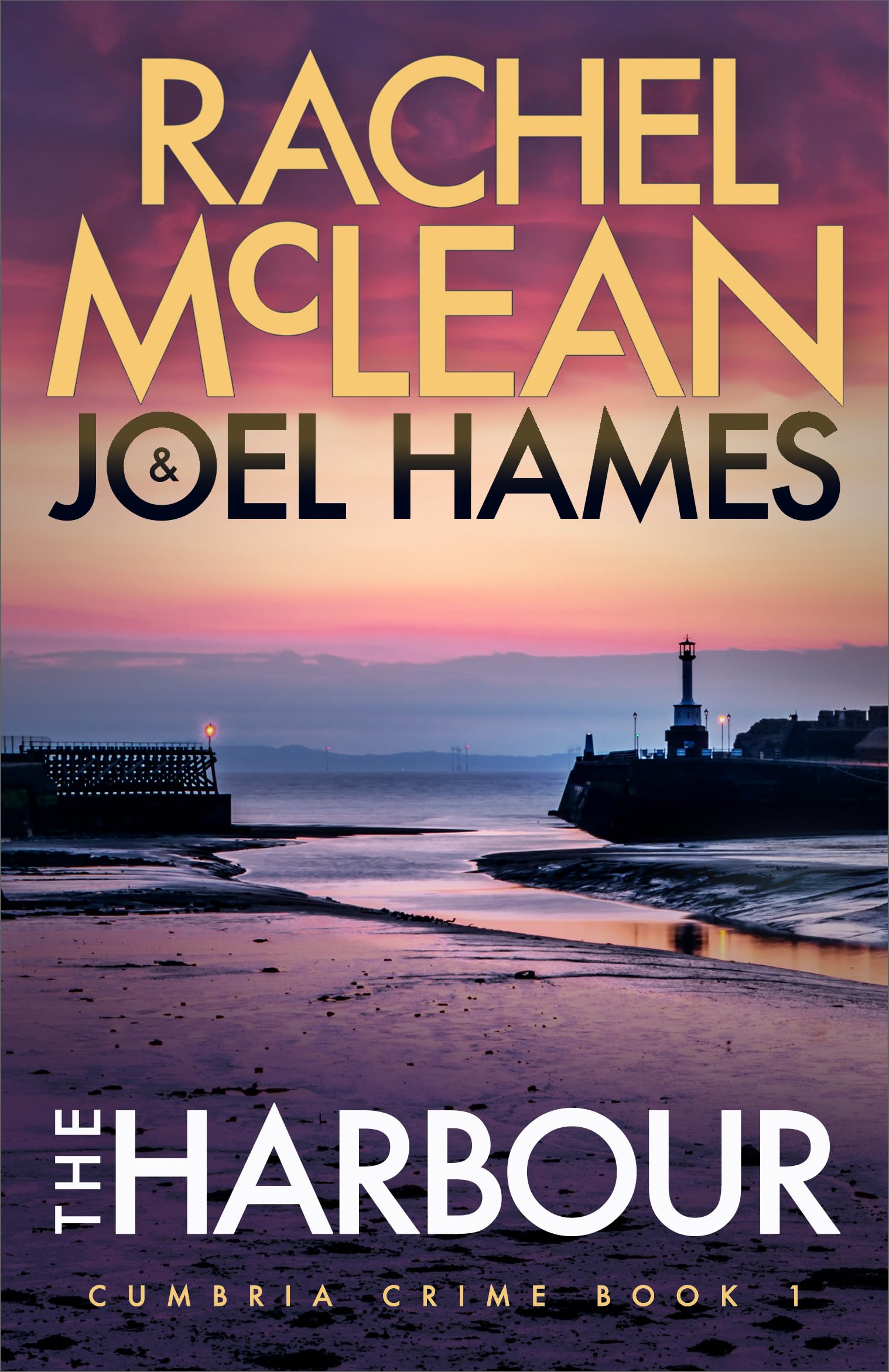 The Harbour: 1 (Cumbria Crime)