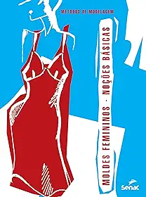 Moldes femininos: Noções básicas