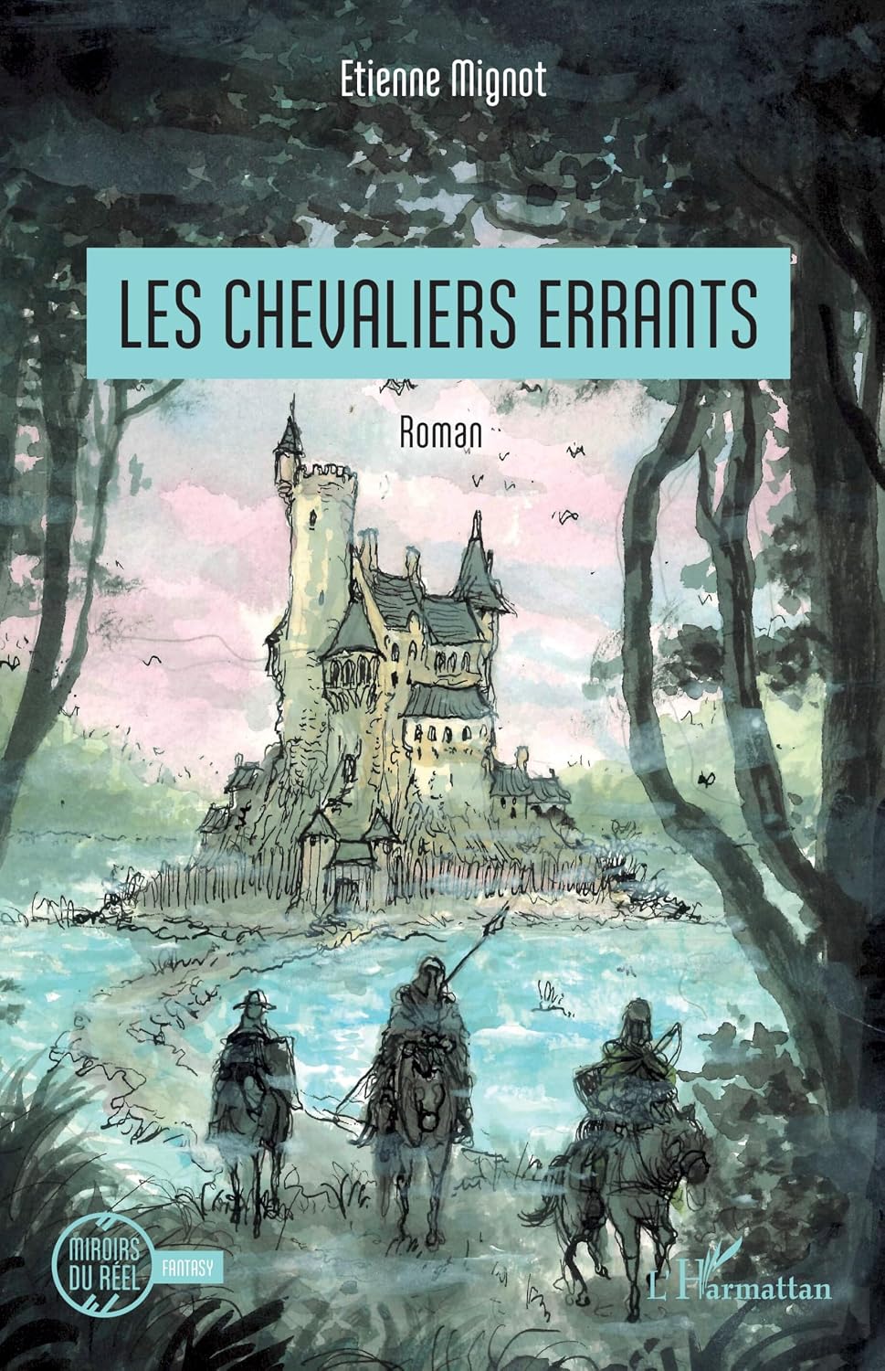 Les chevaliers errants (French Edition)